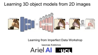 Learning 3D object models from 2D images  Cropped Input Image  Predicted Mesh  Generated Ground