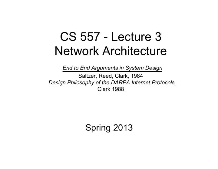 cs 557 lecture 3 network architecture
