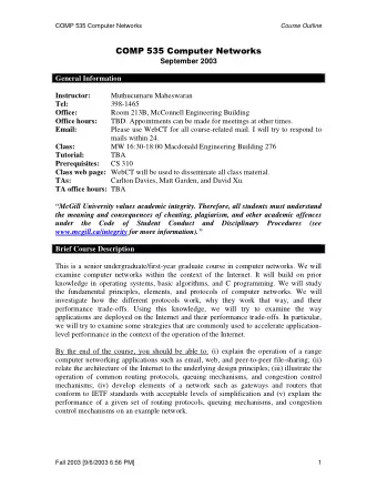COMP 535 Computer Networks  September 2003  General Information Instructor:  Muthucumaru Maheswaran