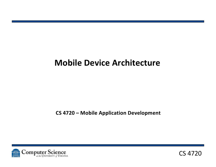 mobile device architecture