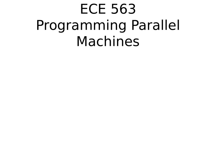 ece 563 programming parallel machines