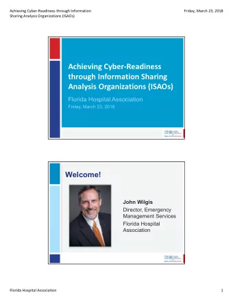 Achieving Cyber-Readiness  through Information Sharing  Analysis Organizations (ISAOs)  Florida