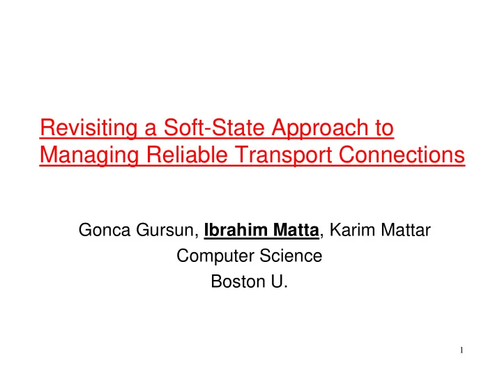 r revisiting a soft state approach to i iti s ft st t a h