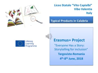 Liceo Statale Vito Capialbi  Vibo Valentia  Italy  Typical Products in Calabria  Erasmus+