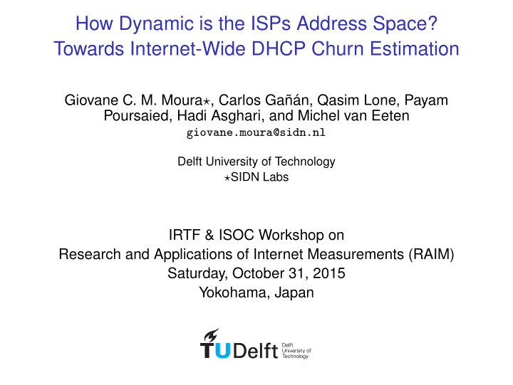 how dynamic is the isps address space towards internet
