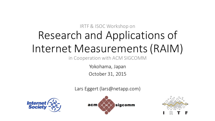 research and applications of internet measurements raim