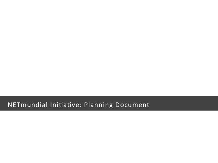 netmundial ini a ve planning document