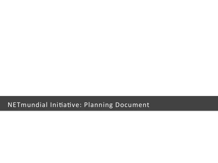 netmundial ini a ve planning document