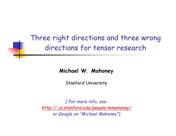 three right directions and three wrong directions for