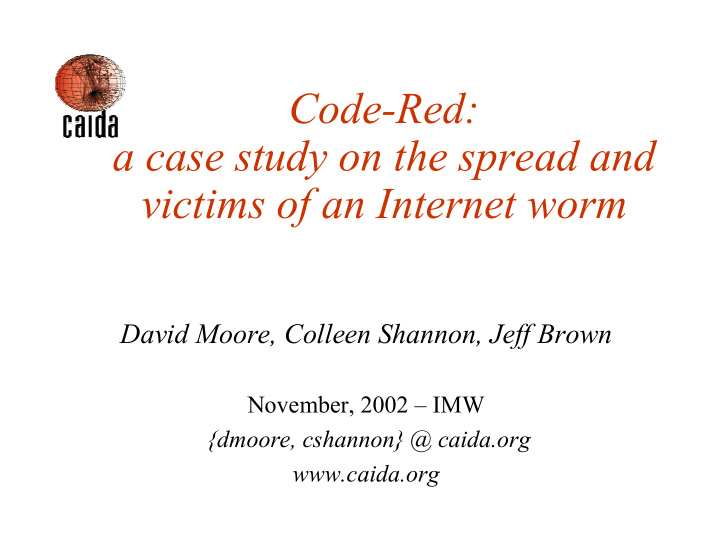 code red a case study on the spread and victims of an