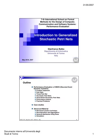 Introduction to Generalized  Stochastic Petri Nets  Gianfranco Balbo  Dipartimento di Informatica