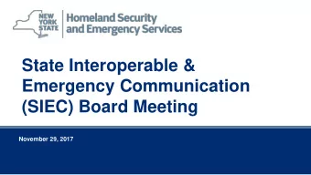 (SIEC) Board Meeting  November 29, 2017  November 29, 2017  2  Welcome and Michael A. Sprague ,