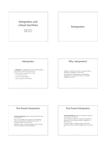 Interpreters and  virtual machines  Interpreters  Michel Schinz  20070323  Interpreters  Why