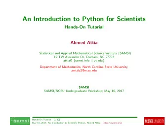 An Introduction to Python for Scientists  Hands-On Tutorial  Ahmed Attia  Statistical and Applied