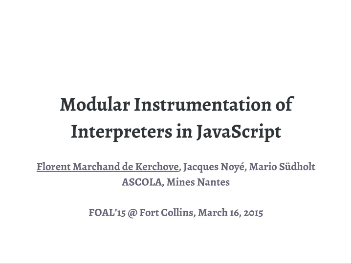 modular instrumentation of interpreters in javascript