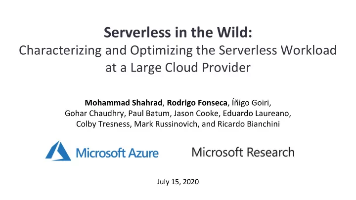 serverless in the wild