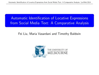 Automatic Identification of Locative Expressions  from Social Media Text: A Comparative Analysis