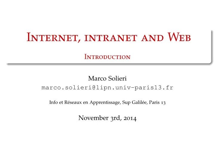 i nternet intranet and w eb