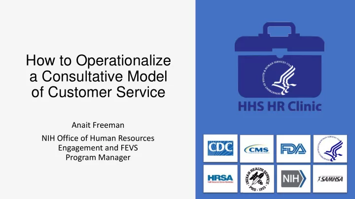 how to operationalize a consultative model of customer