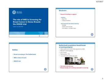The role of MRI in Screening for  Volpara Solutions  Breast Cancer in Dense Breasts: