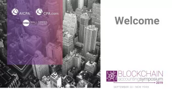 Welcome  Agenda  Welcome with Sue Coffey &amp; Erik Asgeirsson  AICPA Workstream Panel