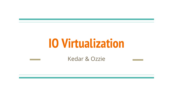 io virtualization