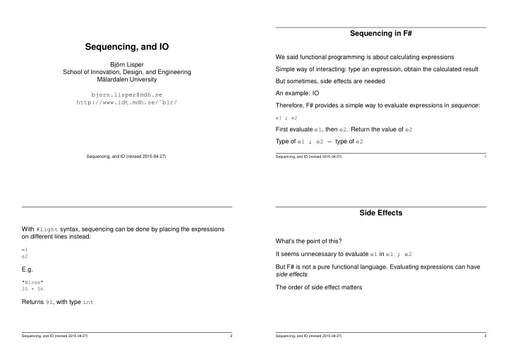 sequencing and io