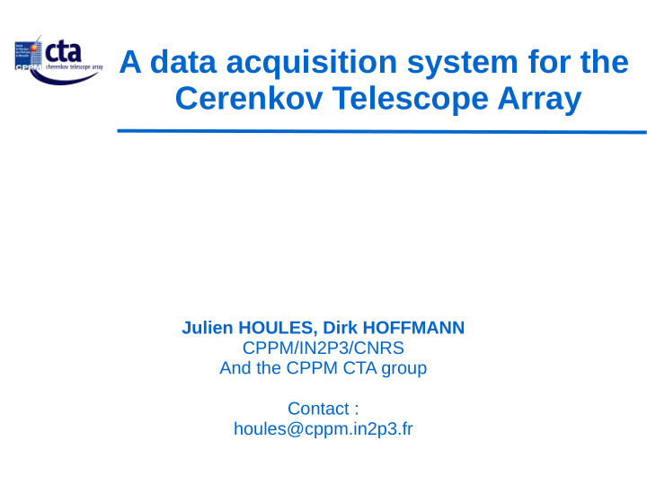 a data acquisition system for the cerenkov telescope array