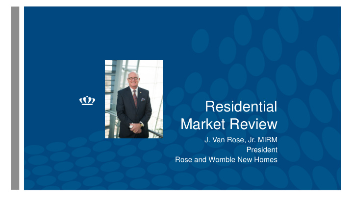 residential market review