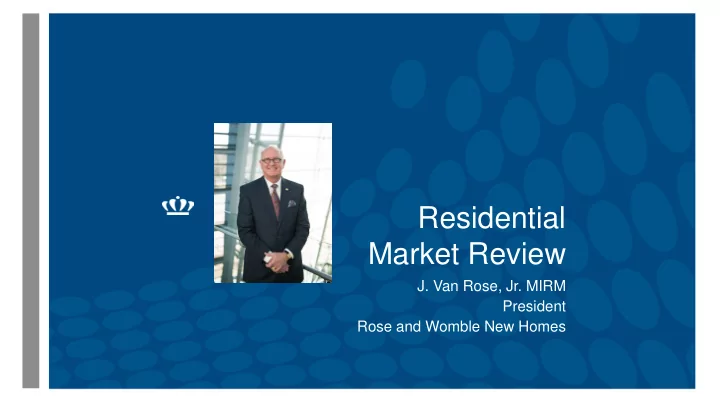 residential market review