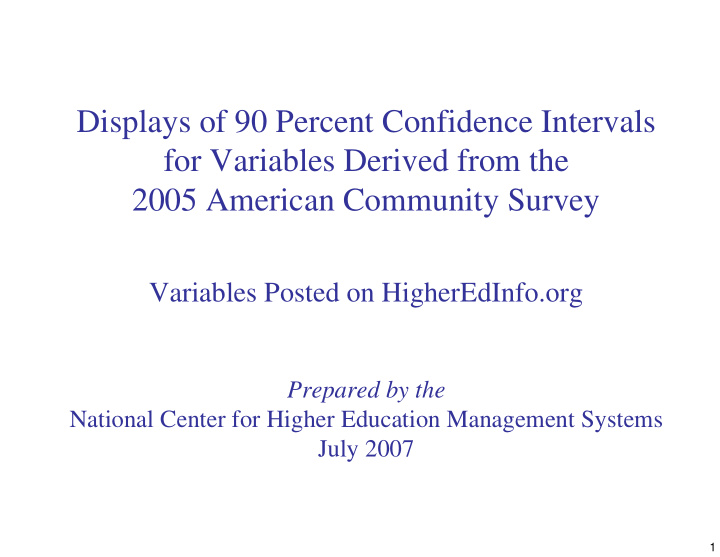 displays of 90 percent confidence intervals for variables