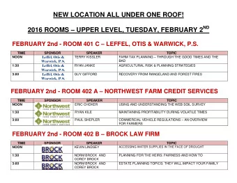 NEW LOCATION ALL UNDER ONE ROOF! 2016 ROOMS  UPPER LEVEL, TUESDAY, FEBRUARY 2 ND FEBRUARY 2nd -