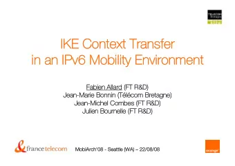 IKE Context Transfer  IKE Context Transfer  in an IPv6 Mobility Environment  in an IPv6 Mobility