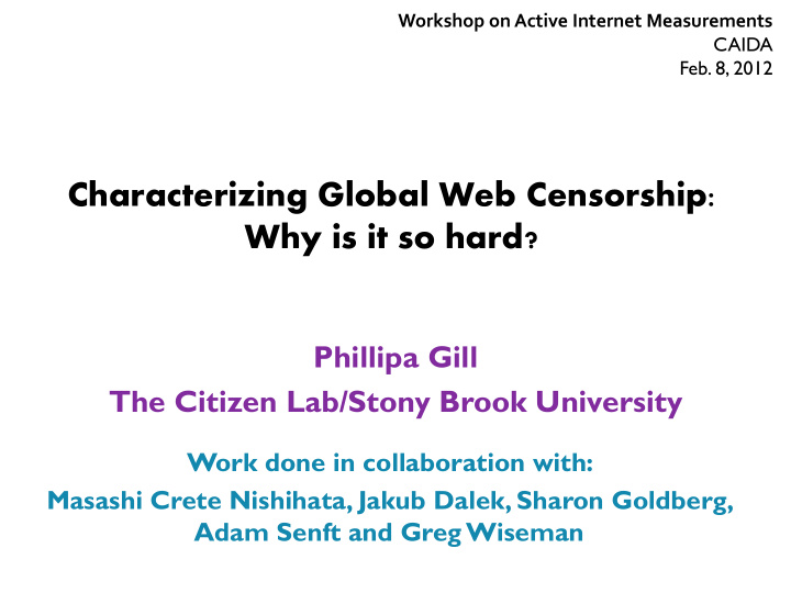 characterizing global web censorship why is it so hard