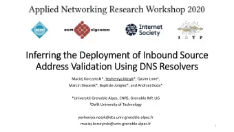 In  Inferring the Deployment of  f In  Inbound Source  Address Validation Using DNS Resolvers