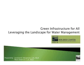 Prepared by:  Jeremiah D. Bergstrom, LLA, ASLA  Mark Anderson, LLA, ASLA  Protect environmental