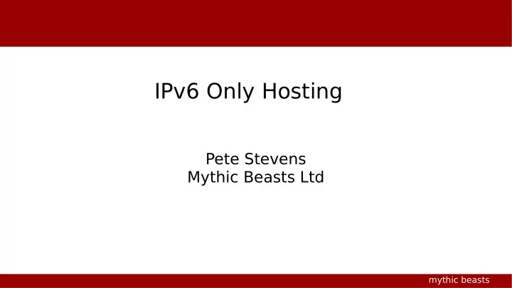ipv6 only hosting