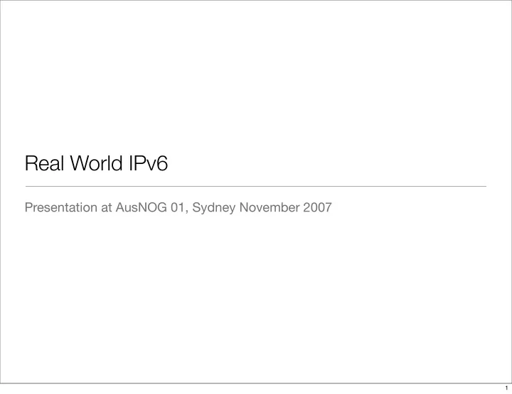 real world ipv6
