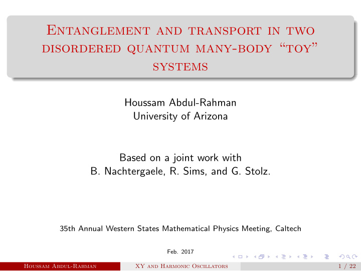 entanglement and transport in two disordered quantum many