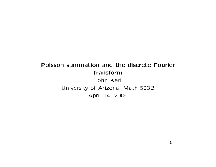 poisson summation and the discrete fourier transform john