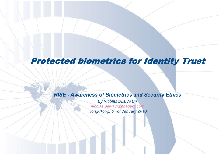 p protected biometrics for identity trust protected