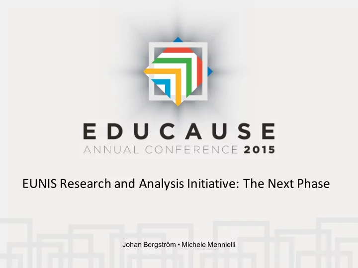 eunis research and analysis initiative the next phase
