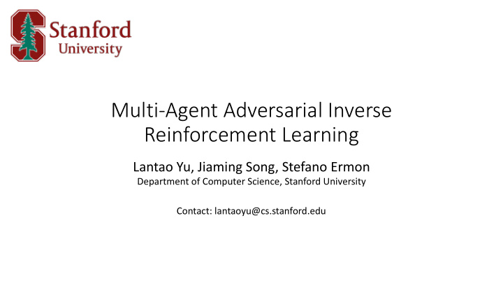multi agent adversarial inverse reinforcement learning