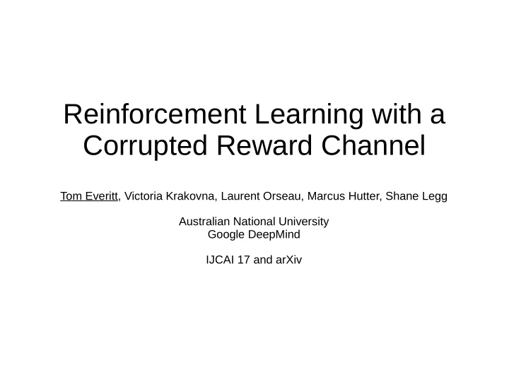 reinforcement learning with a corrupted reward channel