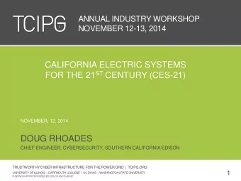 CALIFORNIA ELECTRIC SYSTEMS FOR THE 21 ST CENTURY (CES-21)  NOVEMBER, 12, 2014  DOUG RHOADES  CHIEF
