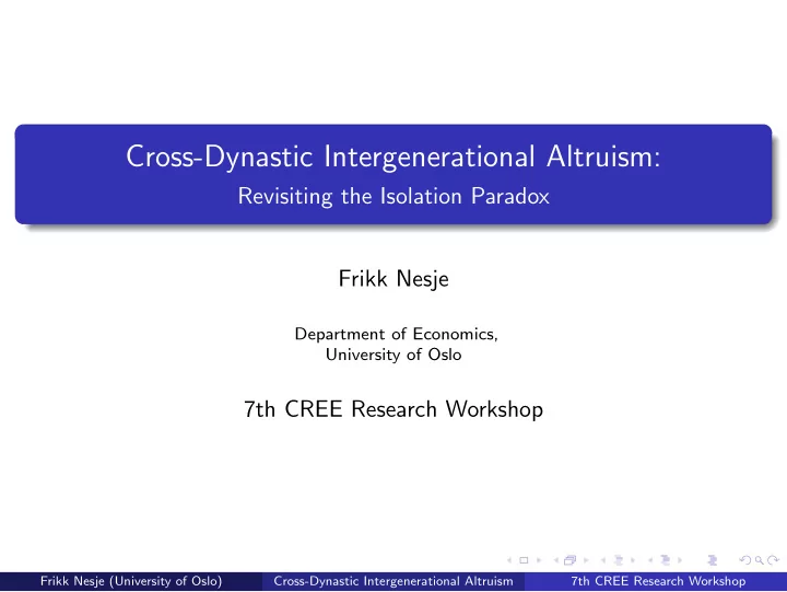 cross dynastic intergenerational altruism