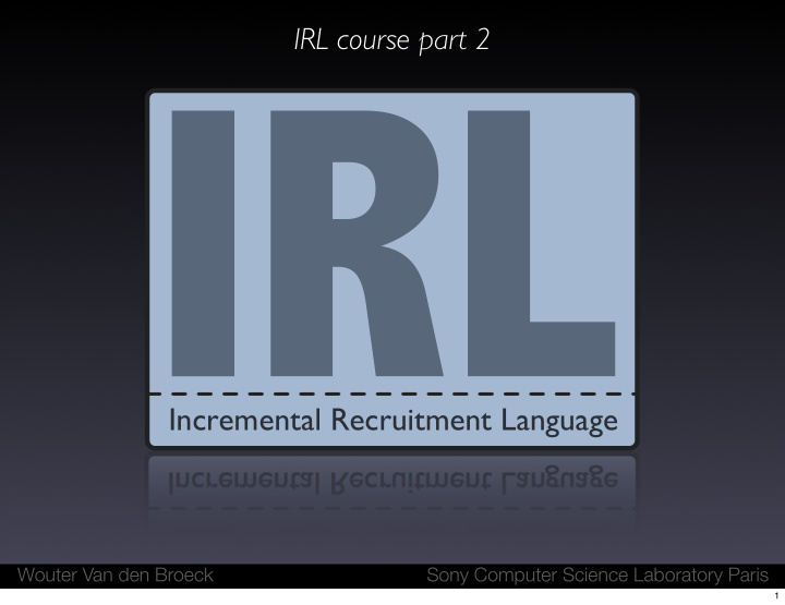 incremental recruitment language