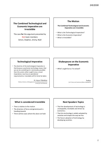 The Motion  The Combined Technological and  The Combined Technological and Economic  Economic