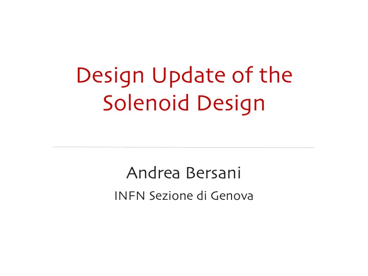 design update of the solenoid design