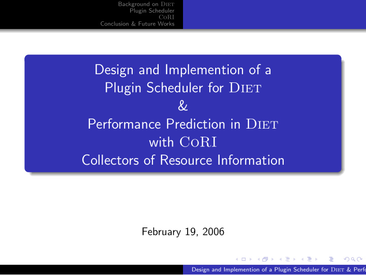 design and implemention of a plugin scheduler for diet